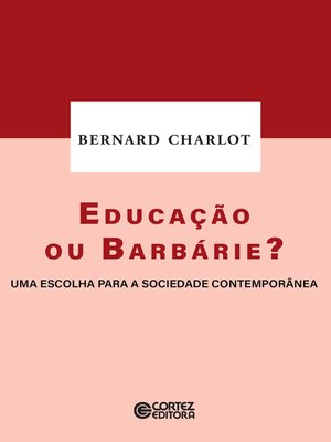 cover image of Educação ou barbárie?